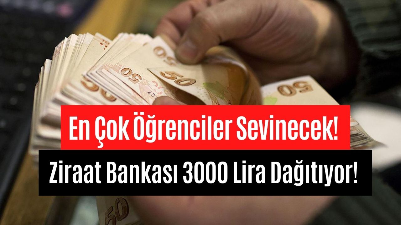 Ziraat'ten Bomba Eylül Müjdesi! Kampanyaya Katılana Şartsız 3000 Lira Hediye Edilecek!