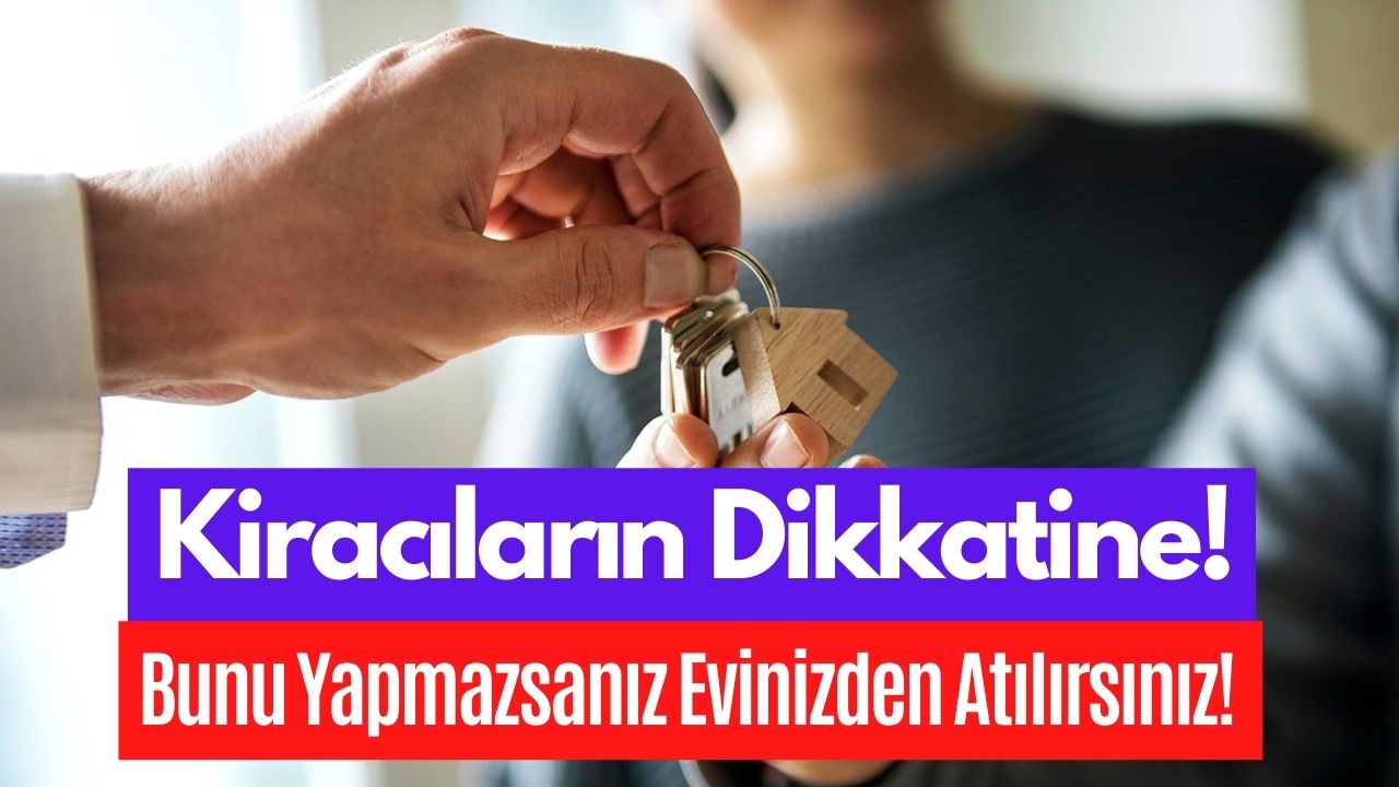 Kiracılar Dikkat! Bunu Yapmazsanız Hem Onbinlerce Lira Para Cezası Kesiliyor Hem Dava Açılıyor