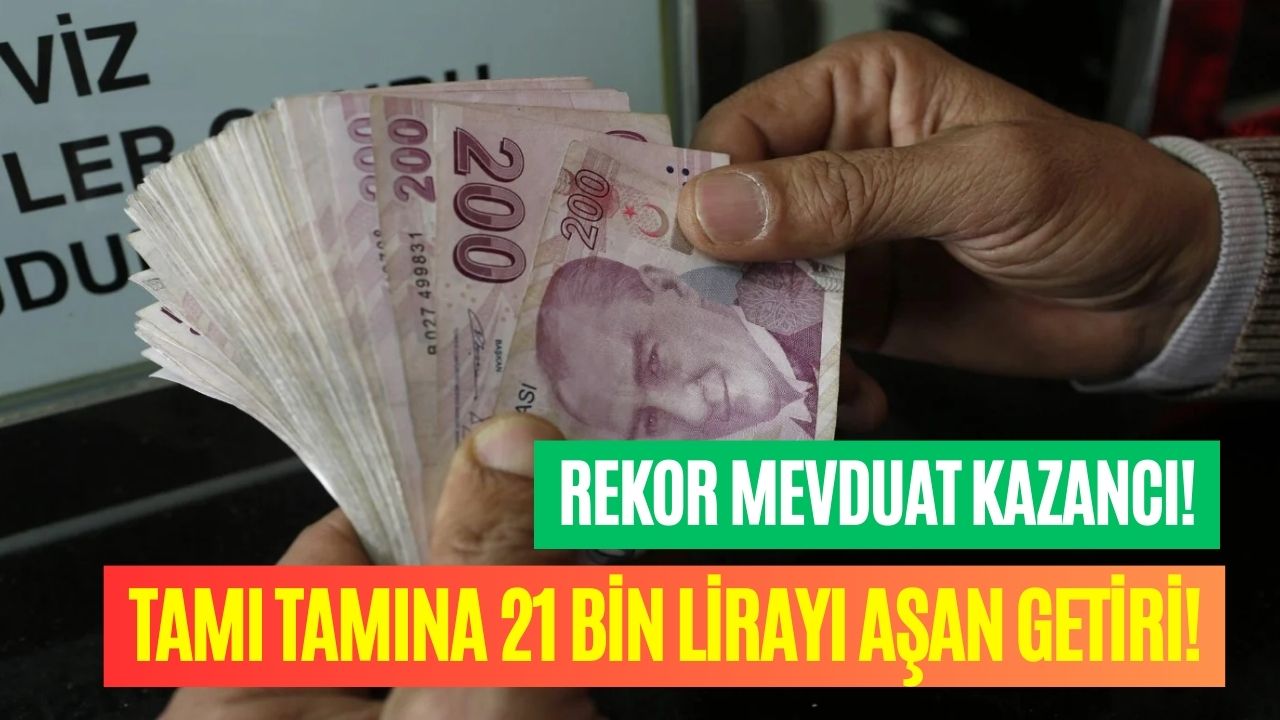 Rekor Mevduat Kazancı İçin Son Şans! Eylül Ayında Tamı Tamına 21120 Lira Mevduat Getirisi Var!