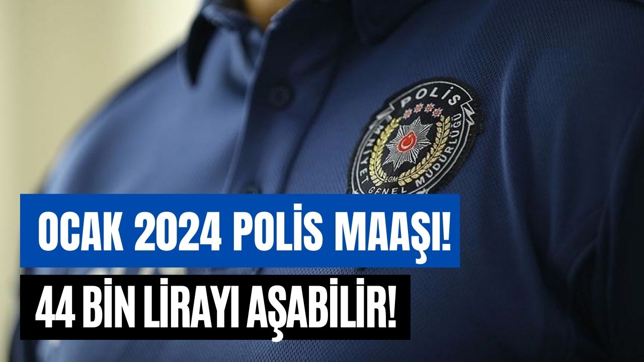 Ocak 2024 Zamlı Polis Maaşı! Bakan Işıkhan'a Göre Maaşlar 44 Bin Lirayı Aşabilir!