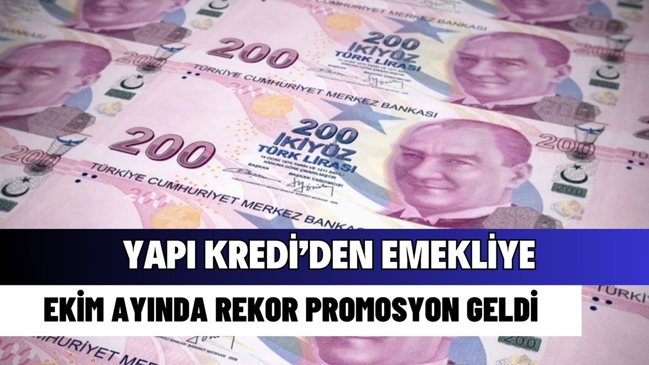 Yapı Kredi Ekim ayı emekli promosyonuna roket taktı! Maaş aralığına göre 10.000 TL ödeme yapacak