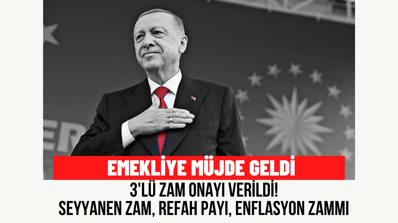 17 milyon emeklinin beklediği gün geldi! Seyyanen zam, refah payı, ikramiye 3’lü müjde onaylandı